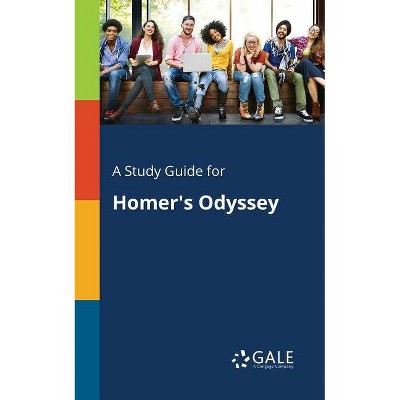 A Study Guide for Homer's Odyssey - by  Cengage Learning Gale (Paperback)