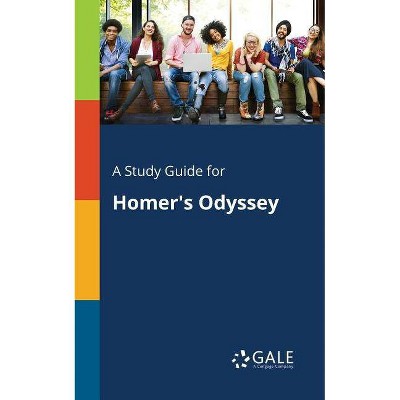 A Study Guide for Homer's Odyssey - by  Cengage Learning Gale (Paperback)