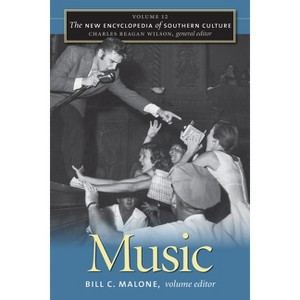 The New Encyclopedia of Southern Culture - by  Bill C Malone & Charles Reagan Wilson (Paperback) - 1 of 1