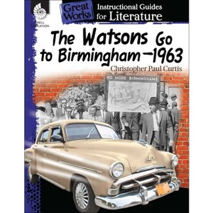 The Watsons Go to Birmingham-1963 - (Great Works) by  Suzanne Barchers (Paperback) - 1 of 1