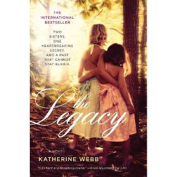 The Legacy - by  Katherine Webb (Paperback)