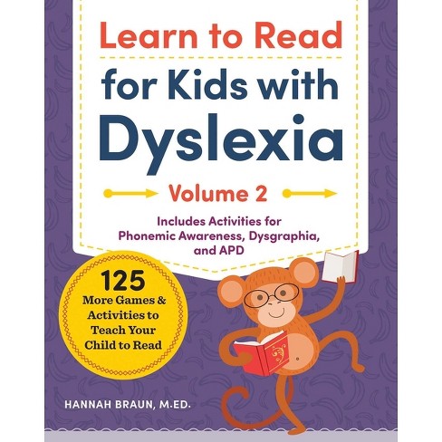 Learn To Read For Kids With Dyslexia, Volume 2 - By Hannah Braun