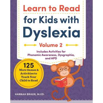 Learn to Read for Kids with Dyslexia, Volume 2 - by  Hannah Braun (Paperback)
