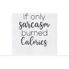 C&F Home Sarcasm Burned Calories Embroidered Cotton Flour Sack Kitchen Towel - 3 of 3