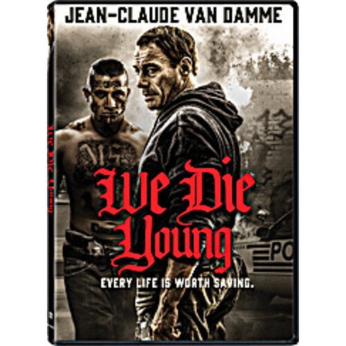 We Die Young Target
