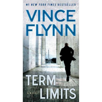  Term Limits - by  Vince Flynn (Paperback) 