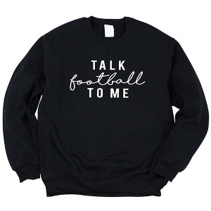 Simply Sage Market Women's Graphic Sweatshirt Talk Football To Me - 1 of 2