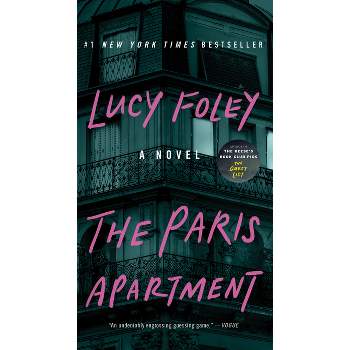 The Paris Apartment - by  Lucy Foley (Paperback)