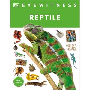 Eyewitness Reptile - (DK Eyewitness) by Colin McCarthy - 1 of 1