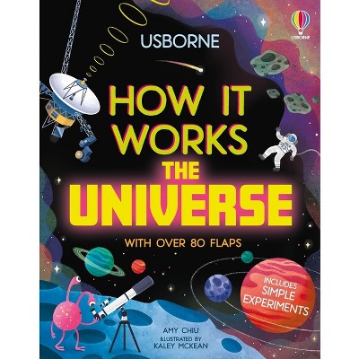 How It Works: The Universe - by  Amy Chiu (Board Book)