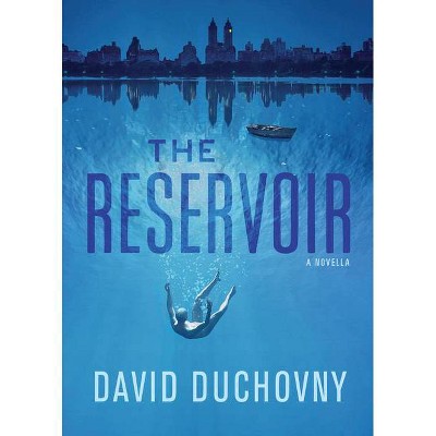 The Reservoir - by  David Duchovny (Hardcover)