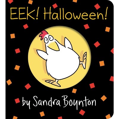 Eek! Halloween! - (Boynton on Board) by Sandra Boynton (Board Book)