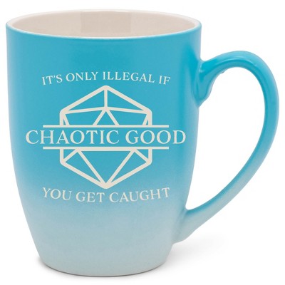 100 North Chaotic Good 10 Ounce Blue and White Two Toned Ombre, Comfortably Fits Your Hands, Ceramic Tea Coffee Cup Mug, It's Only Illegal If You Get