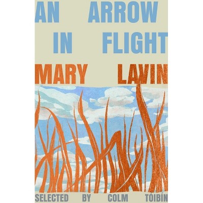 An Arrow in Flight - by  Mary Lavin (Paperback)