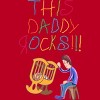 Men's Design By Humans Cute This Daddy Rocks The Baby By walrusindsutries T-Shirt - 2 of 2