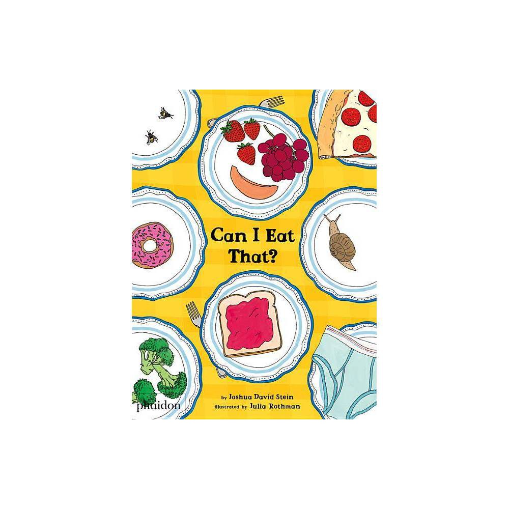 ISBN 9780714871400 product image for Can I Eat That? - by Joshua David Stein (Hardcover) | upcitemdb.com