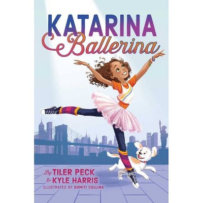 Katarina Ballerina - by Tiler Peck (Paperback)