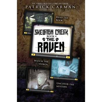 The Raven - (Skeleton Creek) by  Patrick Carman (Paperback)