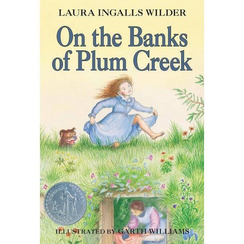 On The Banks Of Plum Creek Little House Original Series Paperback By Laura Ingalls Wilder - 