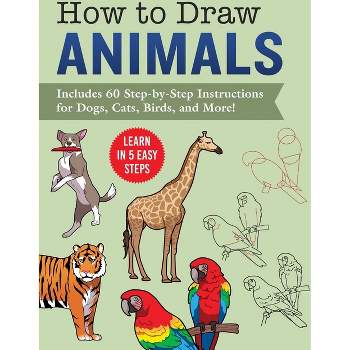 Jay T · How To Draw Animals for Kids 5-7 (Paperback Book) (2021)
