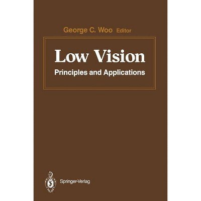 Low Vision - by  G C Woo (Paperback)