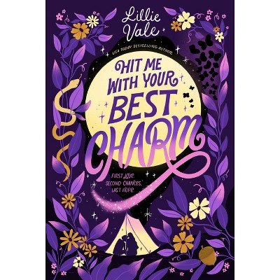 Hit Me with Your Best Charm - by  Lillie Vale (Paperback)