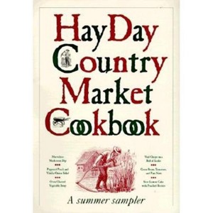 Hay Day Country Market Cookbook - by  Kim Rizk (Paperback) - 1 of 1