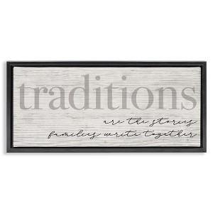 Stupell Industries Family Traditions Heartfelt Phrase Floating Frame Canvas Art, Black, 25" x 11" - 1 of 4