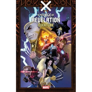 X-Men: Age of Revelation - Overture - by Jed MacKay & Cavan Scott