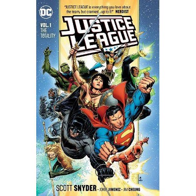 Justice League Vol. 1: The Totality - by  Scott Snyder & James Tynion (Paperback)