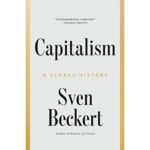 Capitalism - by  Sven Beckert (Hardcover) - 1 of 1