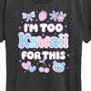 Women's - Instant Message - I'm Too Kawaii For This Short Sleeve Graphic T-Shirt - 2 of 4