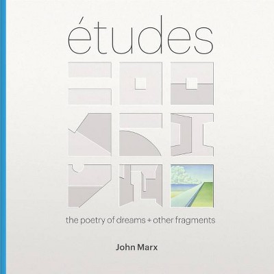 Etudes - by  John Marx (Hardcover)