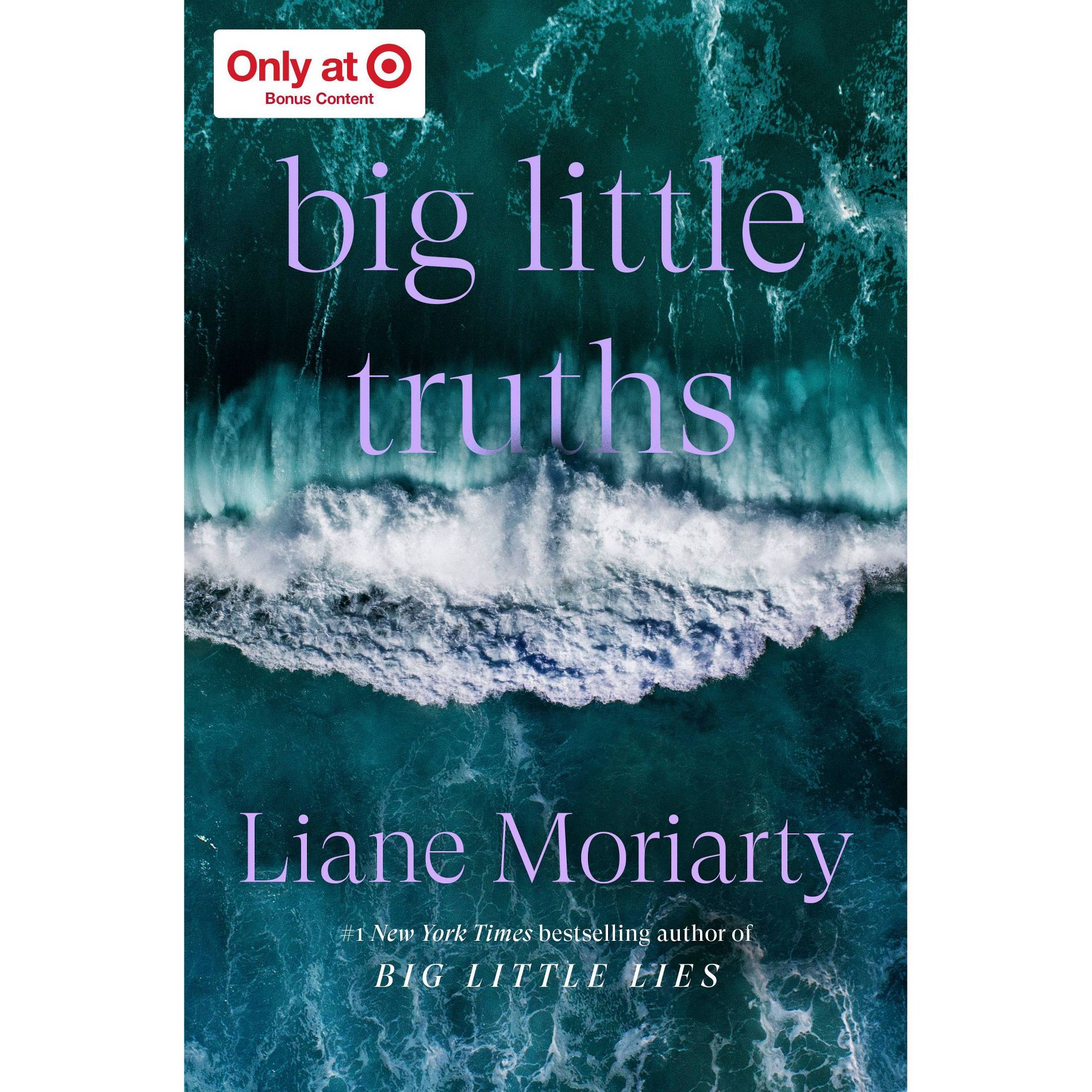 Big Little Truths (Target Exclusive) - by Liane Moriarty (Hardcover)