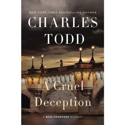A Cruel Deception - (Bess Crawford Mysteries) by Charles Todd