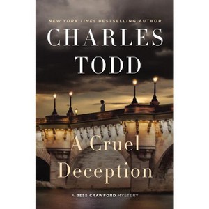 A Cruel Deception - (Bess Crawford Mysteries) by Charles Todd - 1 of 1