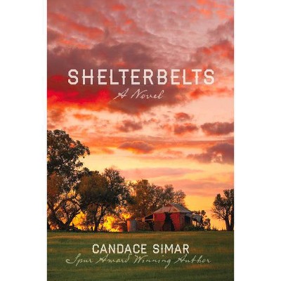 Shelterbelts - Large Print by  Candace Simar (Paperback)