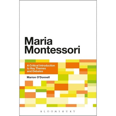 Maria Montessori - by Marion O'Donnell