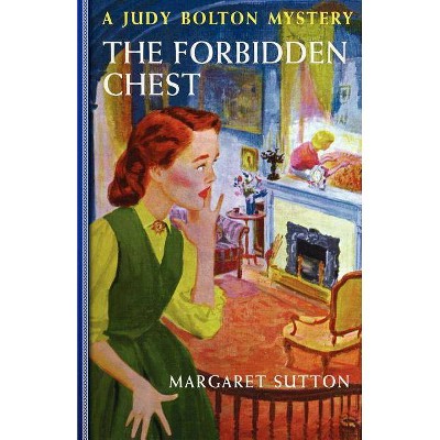 Forbidden Chest #24 - (Judy Bolton Mysteries (Paperback)) by  Margaret Sutton (Paperback)