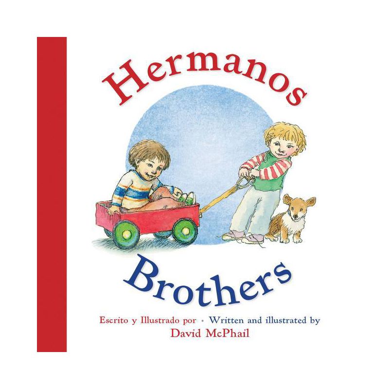 Brothers/Hermanos - by  David McPhail (Board Book), 1 of 2