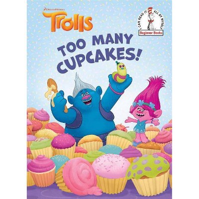 Trolls Too Many Cupcakes by David Lewman (Hardcover)