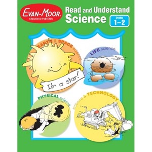 Read and Understand Science, Grade 1 - 2 Teacher Resource - (Read & Understand: Science) by  Evan-Moor Educational Publishers (Paperback) - 1 of 1