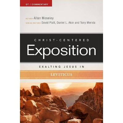 Exalting Jesus in Leviticus - (Christ-Centered Exposition Commentary) by  Allan Moseley (Paperback)