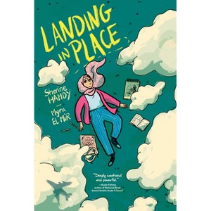 Landing in Place: A Graphic Novel - by Sherine Hamdy - 1 of 1