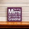 Slickblue They Call Me Mimi Wood Sign – Rustic Knotty Pine 7x7 Wall Decor for Grandma, Multiple Colors - 3 of 3