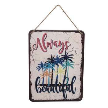 Beachcombers Always Beautiful Palms Metal Sign Wall Home Decor 11.81 x 15.75 x 0.16 Inches.