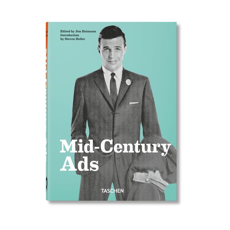 Mid-Century Ads. 40th Ed. - by  Steven Heller (Hardcover), 1 of 2