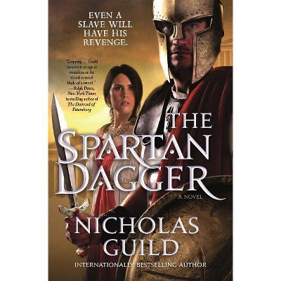 Spartan Dagger - by  Nicholas Guild (Hardcover)