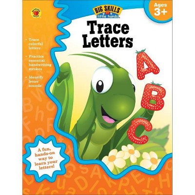 Trace Letters, Ages 3 - 5 - (Big Skills for Little Hands(r)) (Paperback)