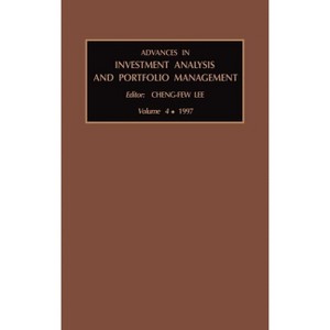 Advances in Investment Analysis and Portfolio Management - by  Cheng-Few Lee (Hardcover) - 1 of 1